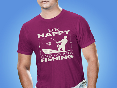 Be Happy Fishing T-Shirt Design