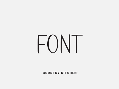Country Kitchen Font design font font design fonts fontself illustration logo type typeface typography