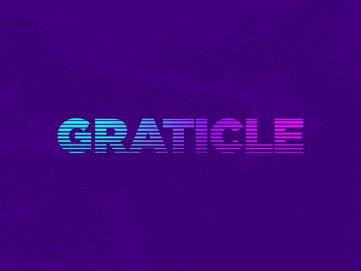 G R A T I C L E art design mountain neon retro type typography wallpaper