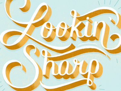 Lookin' Sharp hand lettering illustration lettering type typography