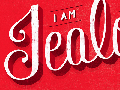 I Am Not Jealous daily dishonesty hand lettering illustration jealous lettering typography