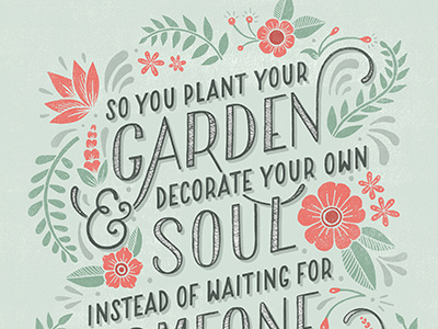 Plant Your Own Garden flowers hand lettering illustration lettering printmaking texture type typography