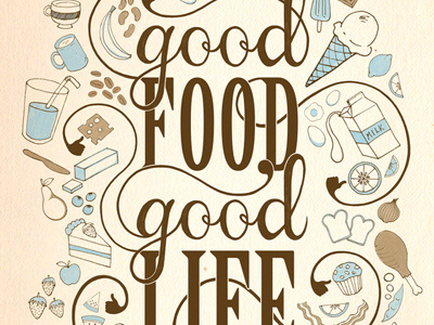 Good Food Good Life