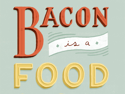 Bacon is a Food Group