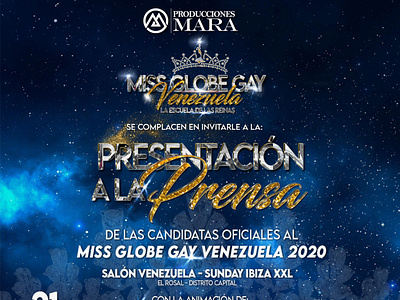 MISS GLOBE GAY VENEZUELA
POST DESING 
PRESENTACIÓN A LA PRENSA