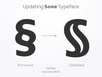 Section - Sone Typeface Update in Progress
