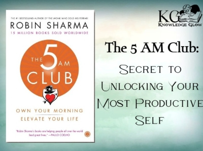 The 5 AM Club: Secret to Unlocking Your Most Productive Self 3d 5 am club animation branding design education education for all exam graphic design illustration knowledge glow knowledge sharing logo motion graphics the5 am club ui
