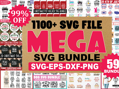 Mega Svg Bundle 1180 SVG Designs Huge SVG Bundle Big SVG Bundle