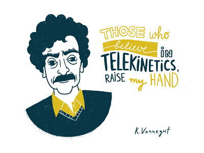 Kurt Vonnegut american character famous illustration inspiration lettering portrait procreate quote telekinesis texture writer