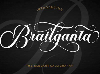 Brailganta branding calligraphy fonts design elegan fonts graphic design illustration logo logo fonts love fonts modern fonts script fonts wedding fonts