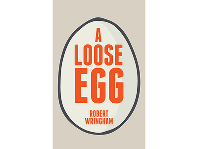 A Loose Egg book cover comedy cover