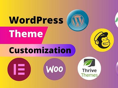 I will customize any premium theme using wordpress and elementor customization installwordpress themeforest themewordpress wordpresstheme