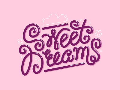 Sweet Dreams adobe illustrator art calligraphy candy cartoon cute design dreams illustration lettering line logo sweet vector