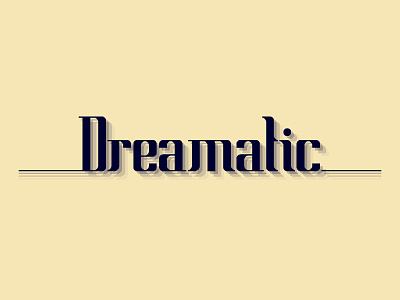 Dreamatic design font serif typeface typograhy