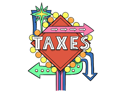 Tax Tip #3 cartoon colorful digital drawing gambling illustration las vegas lettering new york times surreal taxes typography