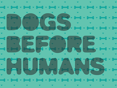 Dogs Before Humans