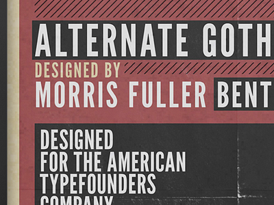 Alternate Gothic alternate alternate gothic benton font gothic poster specimen type typeface typography vintage