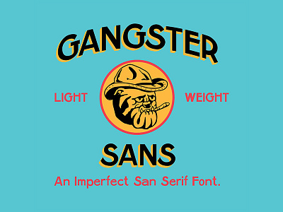 Gangster sans custom typeface font hand drawn kern club samborghini san serif typeface typeography