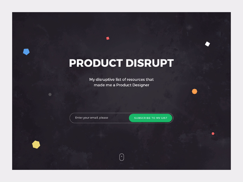 Product Disrupt – Header Interaction disrupt freebie inspiration interaction landing page product resources ui