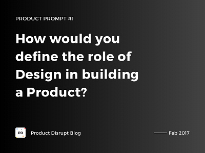 Product Prompt #1 on Product Disrupt Blog