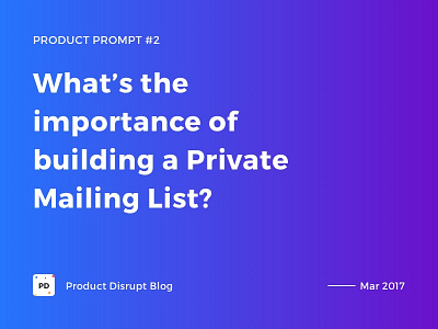 Product Prompt #2 on Product Disrupt Blog