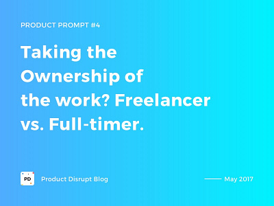 Product Prompt #4 on Product Disrupt Blog blog design freelance gradient product product prompt quote typography