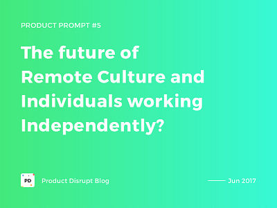 Product Prompt #5 on Product Disrupt Blog blog design gradient product product prompt quote remote typography