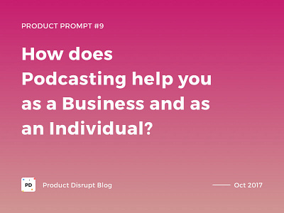 Product Prompt #9 on Product Disrupt Blog blog design gradient podcast product product prompt quote typography