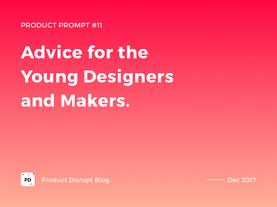 Product Prompt #11 on Product Disrupt Blog