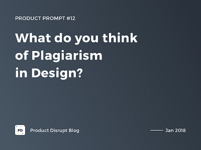 Product Prompt #12 on Product Disrupt Blog blog design gradient plagiarism product product prompt quote typography