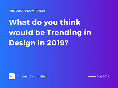 Product Prompt #24 on Product Disrupt Blog