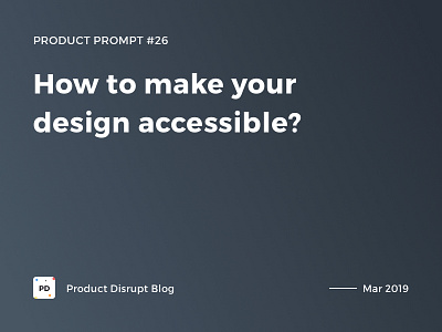 Product Prompt #26 on Product Disrupt Blog