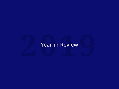 2019 – My Year in Review achievement blog graphic header milestone noto sans typography writing year in review