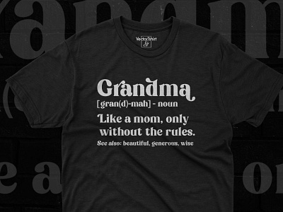 Grandma shirt design adobe illustrator pod designer teedesign tshirt design typography