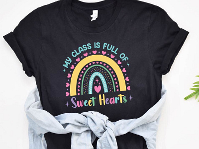 My class is full of sweet hearts, Teacher shirt design