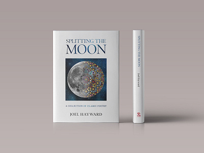 Splitting the Moon art book cover book design cover art cover design creative design graphic design islamic poetry print typography