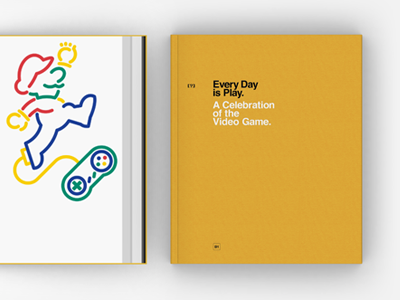 Every Day is Play: A Celebration of the Video Game book gaming identity illustration