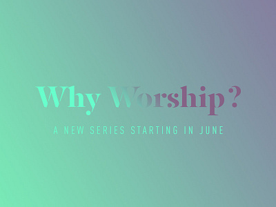 Why Worship WIP