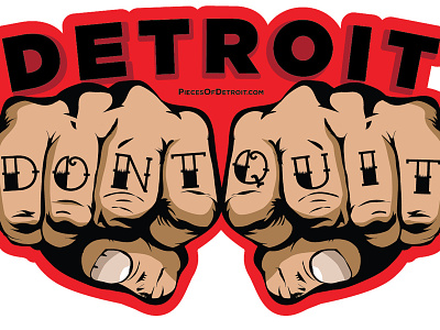 Detroit Don't Quit