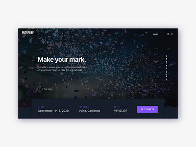 Event Landing Page background california confetti entrelife event experience header irvine landing landingpage money motion video webflow website