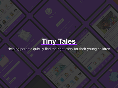 Tiny Tales - Quickly select & read a book for your kids! app design motion graphics ui ux