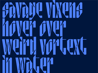Those savage vixens... :| abstract condensed type custom type display font font awesome inktrap lettering letters modular design savage stencil stencil font stretched type type type design typeface design typography vixen
