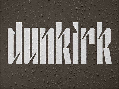 Dunkirk branding condensed custom font custom type display font dunkirk font font awesome font design grit letter design lettering logotype movie title stencil stencil font stretched type type art typography