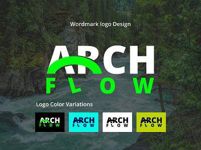 ArchFlow wordmark logo design, typography logo,letter logodesign abs abstract logo adobe illustrator arch flow logo branding design freelancer graphic design graphic designer letter logo logo logo maker logos typography logo wor logo wordmark wordmark logo wordmark logo design