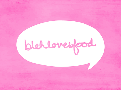 Blehlovesfood Logo blog blogger design food logo logodesign parpia shadrach