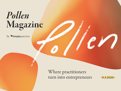 Pollen Magazine blog branding journalism layout logo magazine pollen simplepractice therapists ui web design