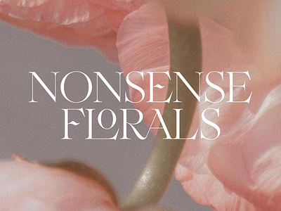 Nonsense Florals logo branding elegant feminine flora floral flowers logo nonsense florals serif typography