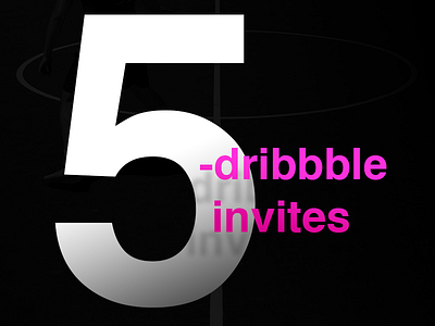 5 Dribbble Invites Giveaway