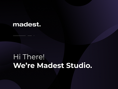 We're Madest Studio! design graphic design intro studio ui user experience user interface ux