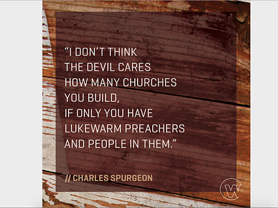 Spurgeon Quote • Lukewarm Church